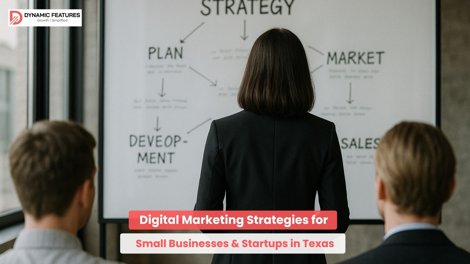 Digital Marketing Strategies for Small Businesses & Startups in Texas​